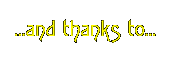 ... and thanks to ...
